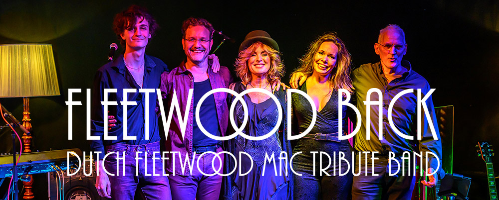 FleetwoodMac tribute band Fleetwood back Nederland in 't Lapp
